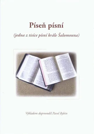 Píseň písní, Pavel Rybín