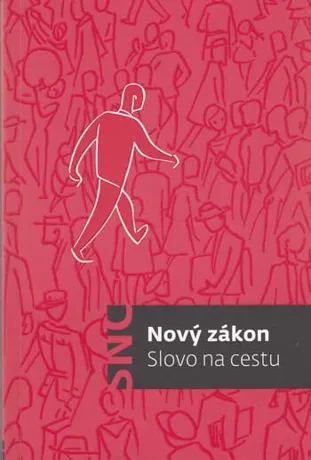 Nový zákon - Slovo na cestu