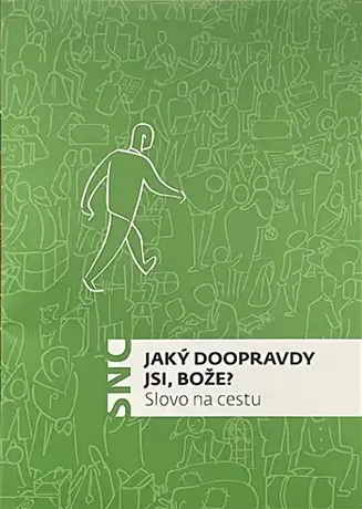Jaký doopravdy jsi, Bože?
