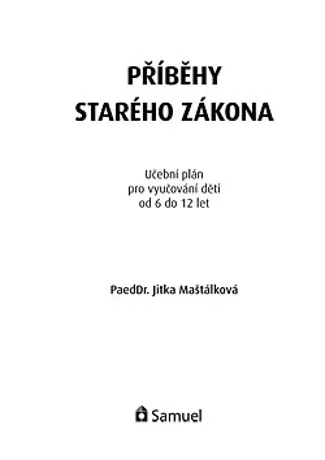 Příběhy Starého zákona - učební plán (6-12 let) + CD