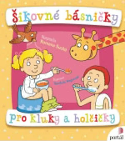 Šikovné básničky pro kluky a holčičky, Romana Suchá