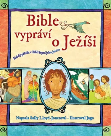 Bible vypráví o Ježíši