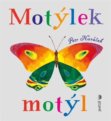 Motýlek motýl, Petr Horáček
