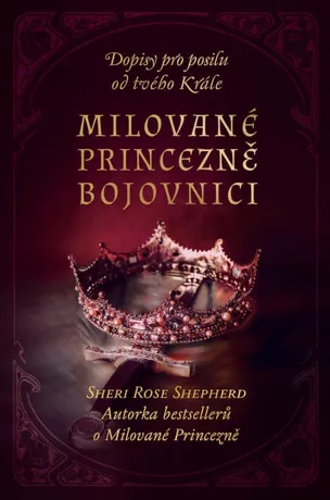 Milované princezně bojovnici, Sheri Rose Shepherd