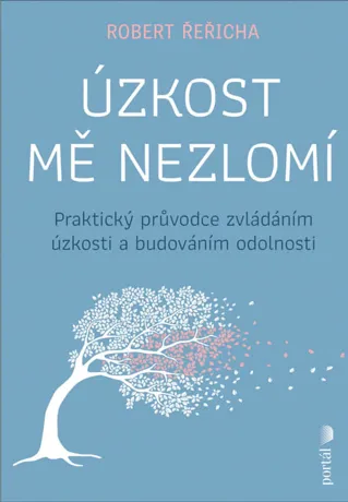 Úzkost mě nezlomí, Robert Řeřicha