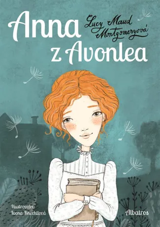 Anna z Avonlea, Lucy Maud Montgomeryová