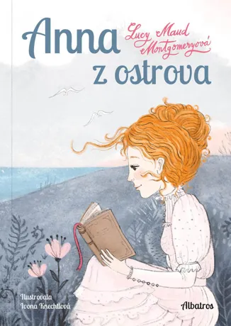 Anna z ostrova, Lucy Maud Montgomeryová