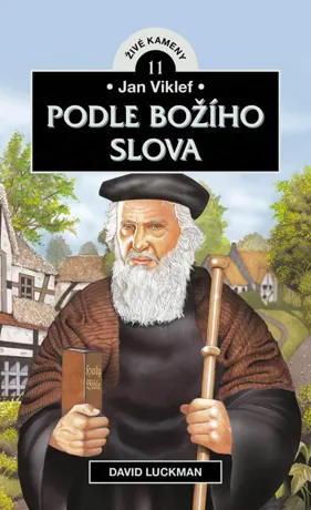 Jan Viklef: Podle Božího slova, David Luckman