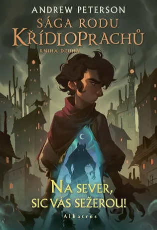 Sága rodu Křídloprachů: Na sever, sic vás sežerou!