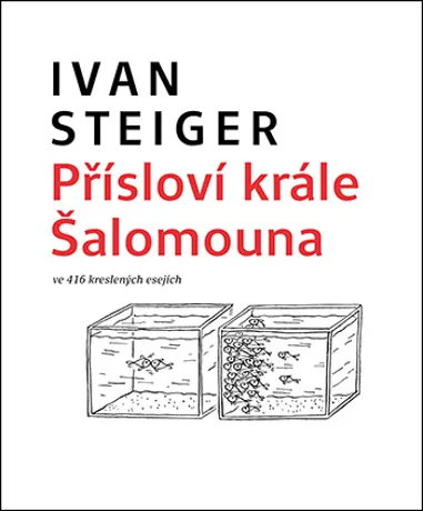 Přísloví krále Šalomouna, Ivan Steiger