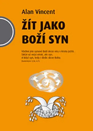Žít jako Boží syn, Alan Vincent