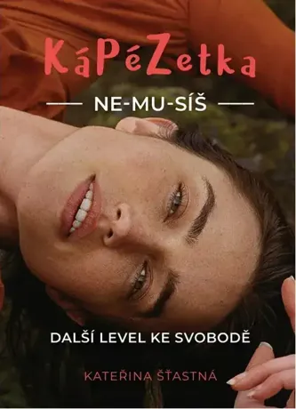 Kápézetka NE-MU-SÍŠ, Kateřina Šťastná