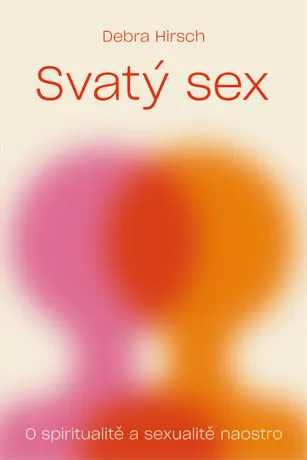 Svatý sex, Debra Hirsch