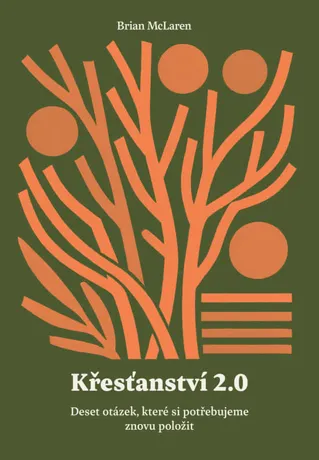 Křesťanství 2.0, Brian McLaren