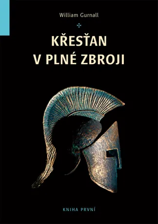 Křesťan v plné zbroji 1