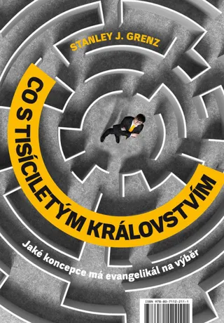 Co s tisíciletým královstvím, Stanley J. Grenz