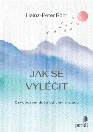 Jak se vyléčit, Heinz-Peter Röhr