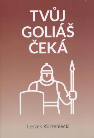 Tvůj Goliáš čeká, Leszek Korzeniecki