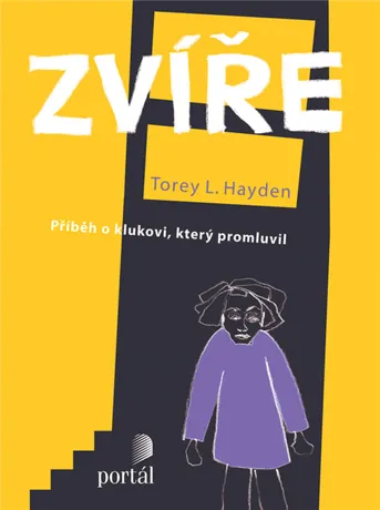 Zvíře, Torey L. Hayden