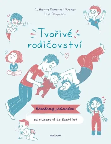 Tvořivé rodičovství, Lise Desportes, Catherine Dumonteil-Kremer