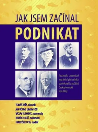 Jak jsem začínal podnikat