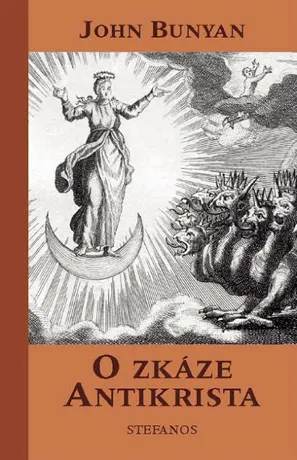 O zkáze Antikrista, John Bunyan