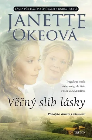 Věčný slib lásky, Janette Okeová