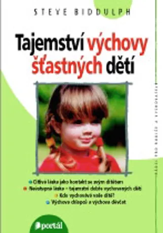 Tajemství výchovy šťastných dětí