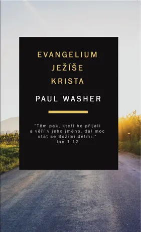 Evangelium Ježíše Krista, Paul Washer