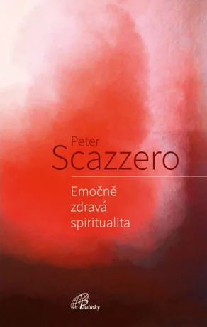 Emočně zdravá spiritualita, Peter Scazzero