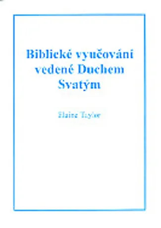 Biblické vyučování vedené Duchem Svatým