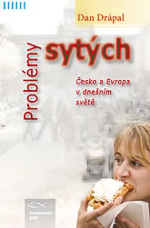 Problémy sytých, Dan Drápal