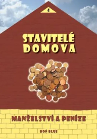 Stavitelé domova - Manželství a peníze
