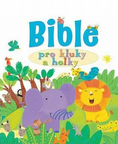 Bible pro kluky a holky