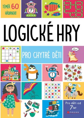 Logické hry pro chytré děti, kolektiv