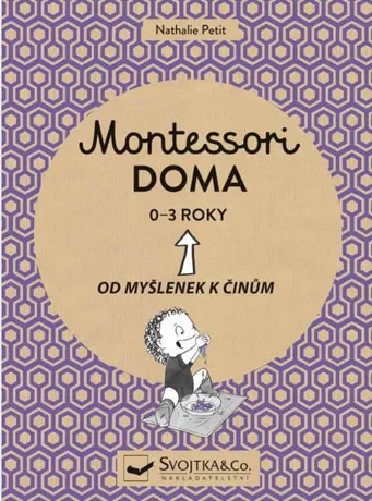 Montessori doma 0 - 3 roky