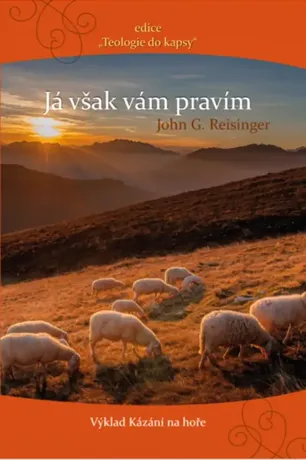 Já však vám pravím, John G. Reisinger