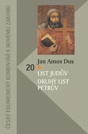 List Judův, Druhý list Petrův, Jan Amos Dus