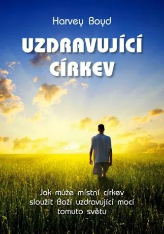 Uzdravující církev, Harvey Boyd