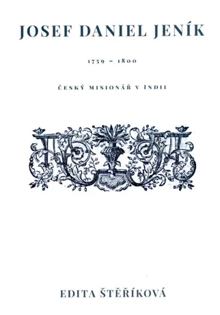 Josef Daniel Jeník, Edita Štěříková