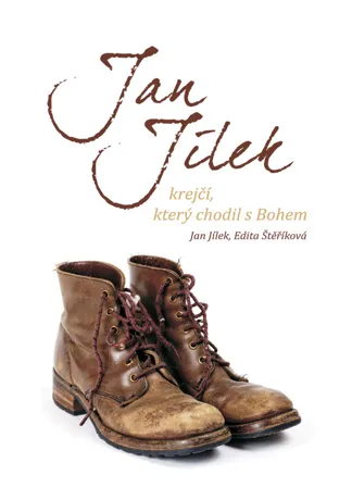 Jan Jílek, Jan Jílek, Edita Štěříková