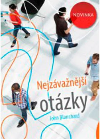Nejzávažnější otázky, John Blanchard