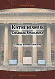Katechismus Charlese Spurgeona