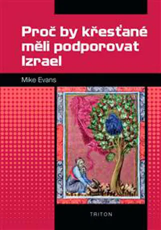 Proč by křesťané měli podporovat Izrael, Mike Evans