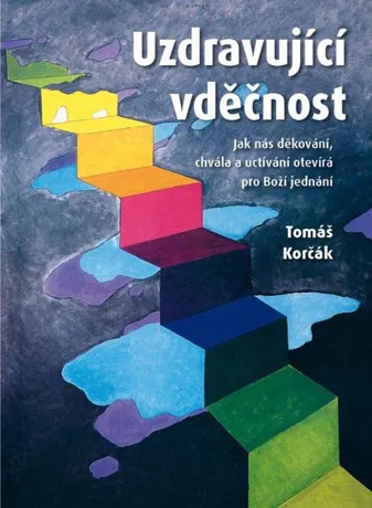 Uzdravující vděčnost, Tomáš Korčák