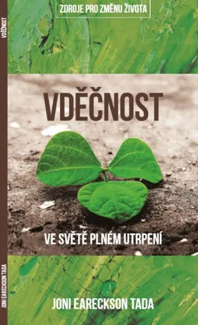 Vděčnost ve světě plném utrpení, Joni Eareckson Tada