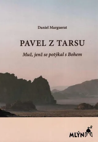 Pavel z Tarsu, Daniel Marguerat