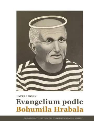 Evangelium podle Bohumila Hrabala, Pavel Hošek