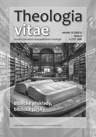 Theologia vitae, ročník 13 (2023), číslo 2