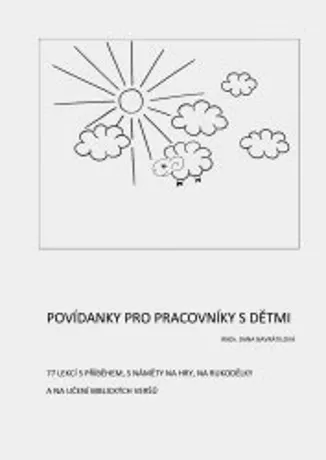 Povídánky pro pracovníky s dětmi